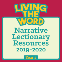 Living the Word (2019-2020)