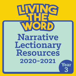Living the Word (2020-2021)