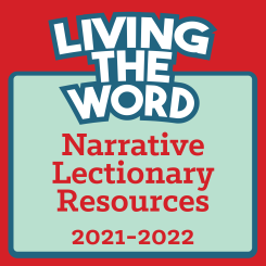 Living the Word (2021-2022)